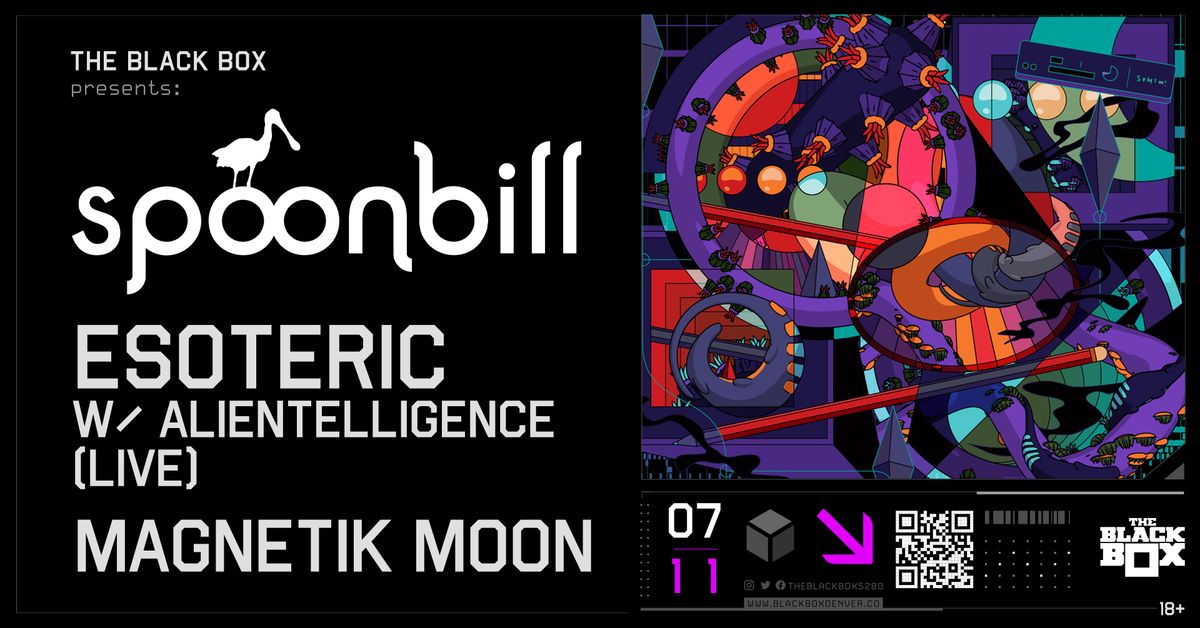 The Black Box presents: Spoonbill w\/ ESOTERIC + Alientelligence (Live), Magnetik Moon