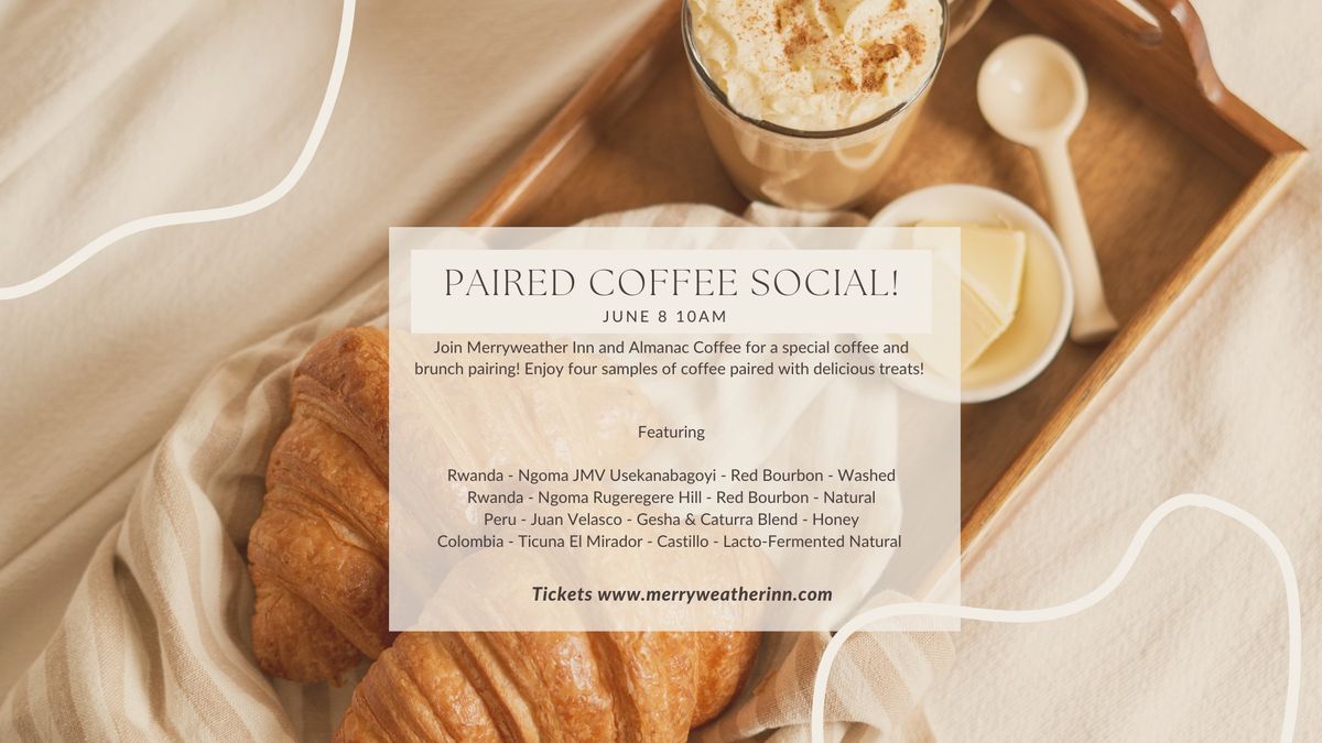 Paired Coffee brunch and social