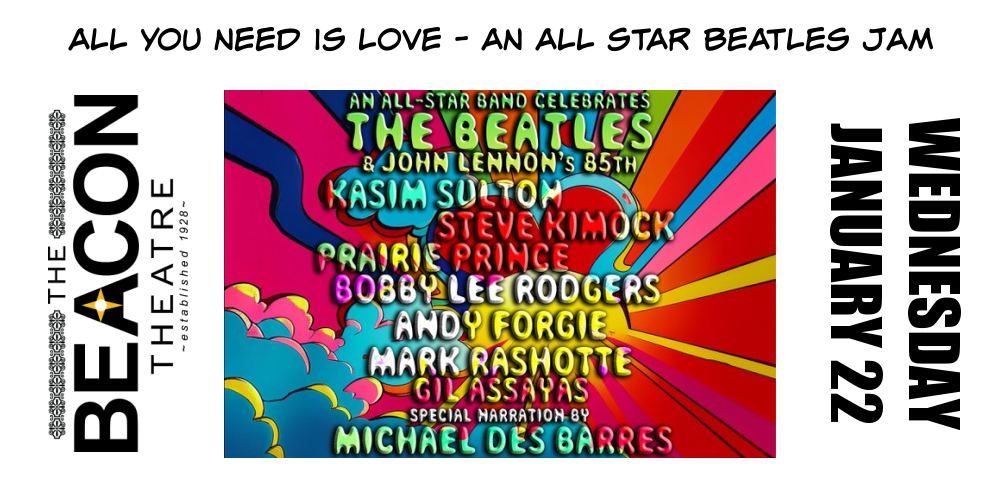 All You Need Is Love Celebrates the Beatles & John Lennon's 85th at The Beacon