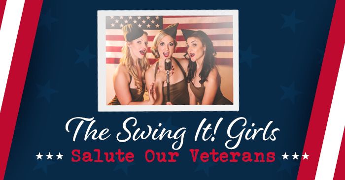 The Swing It! Girls Salute Our Veterans