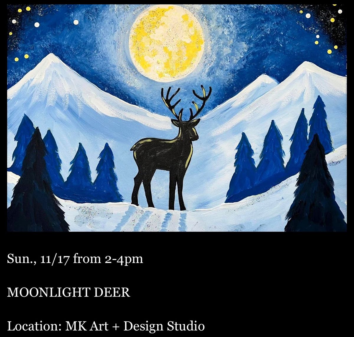 Splash of Color Paint Party: MOONLIGHT DEER