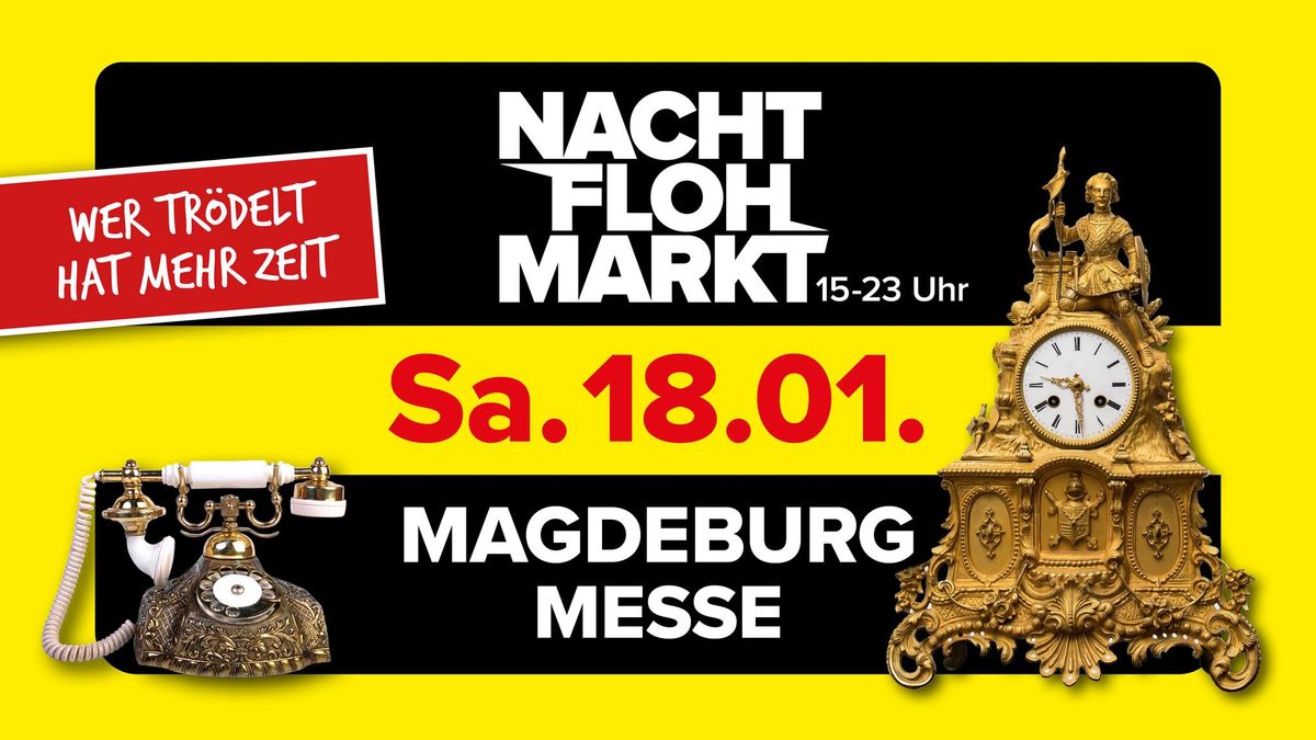 Nachtflohmarkt Magdeburg \/\/ Messehallen