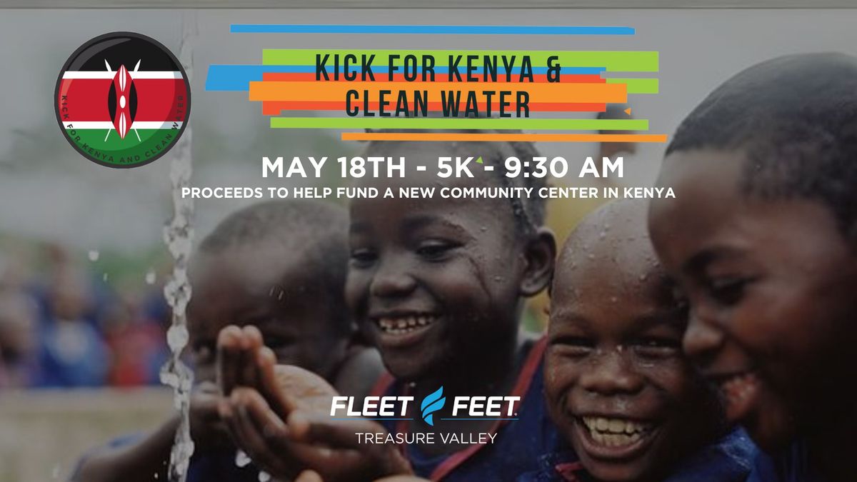 Kick for Kenya and Clean Water