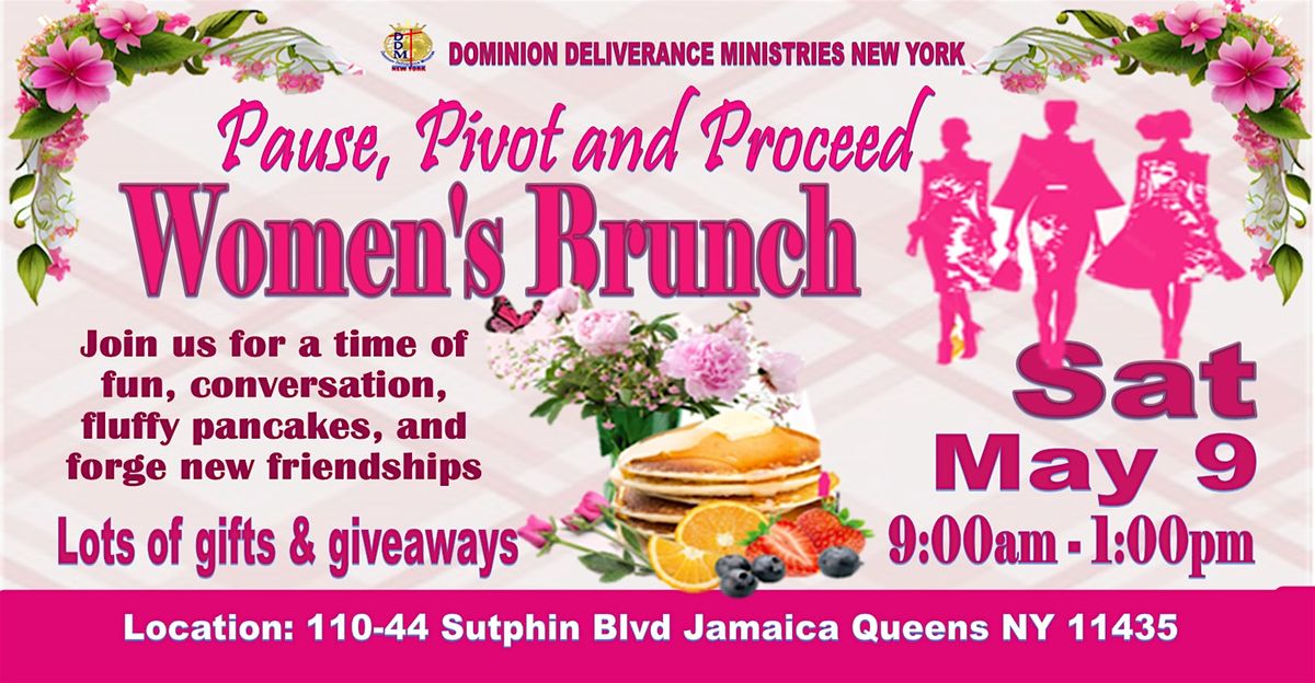 PAUSE, PIVOT & PROCEED WOMEN’S BRUNCH 2026, 110-44 Sutphin Blvd, Queens ...