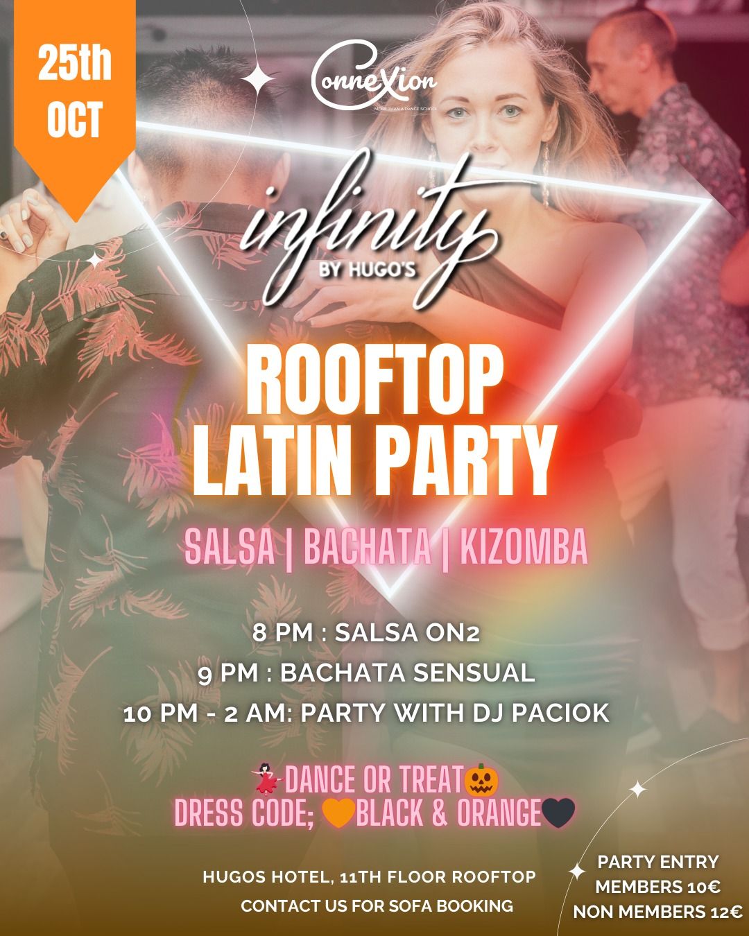 Bachata Salsa Kizomba Party at Infinity by Hugos