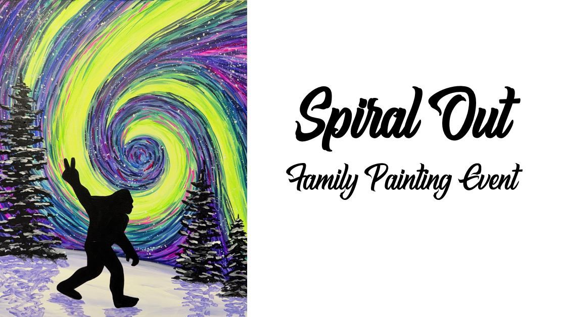 Spiral Out ~ Family Painting Event