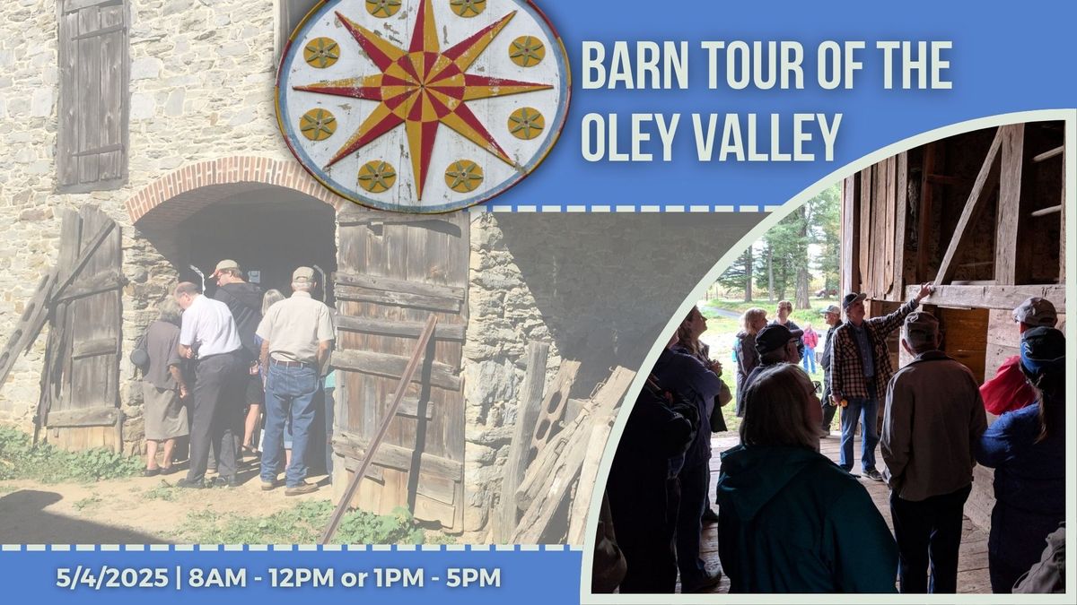 Barn Tour of the Oley Valley