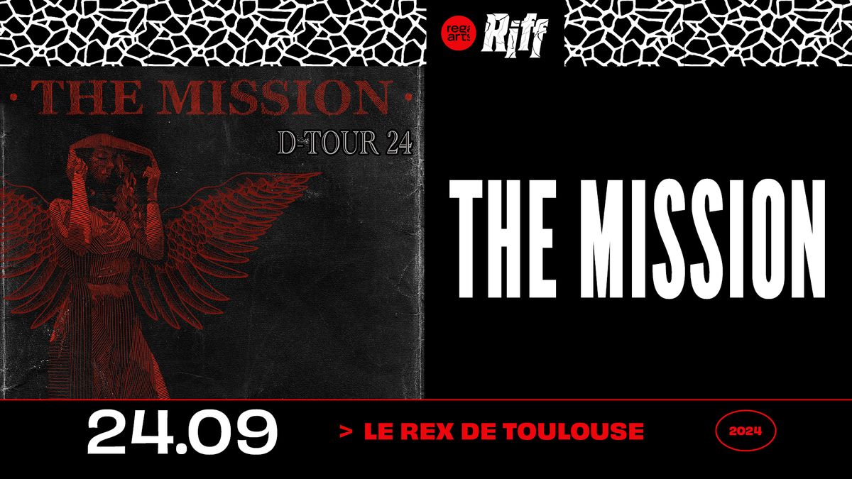 The Mission \u2022 Le Rex de Toulouse