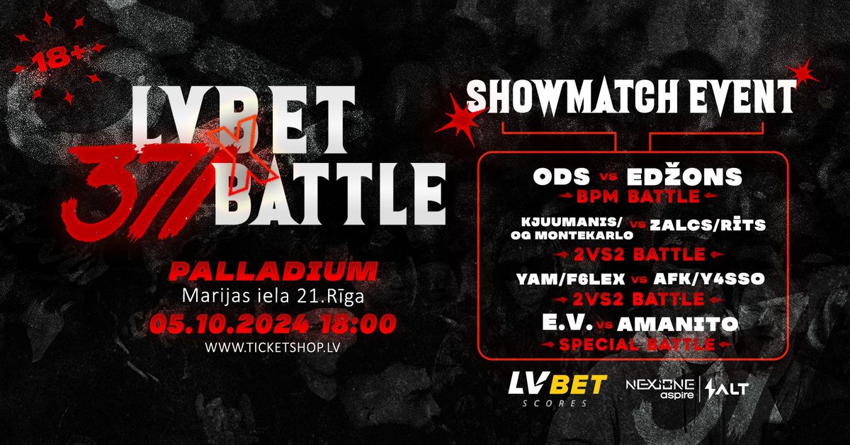 371Battle x LV BET: SHOWMATCH EVENT