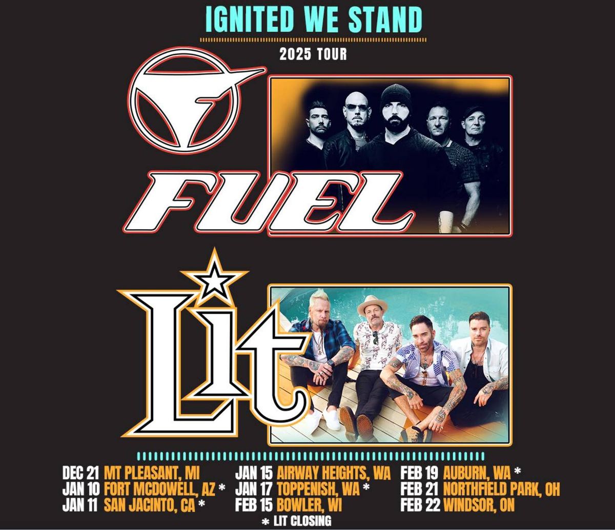 Fuel \/ Lit - Caesars Windsor - Windsor Canada - 2\/22\/2025