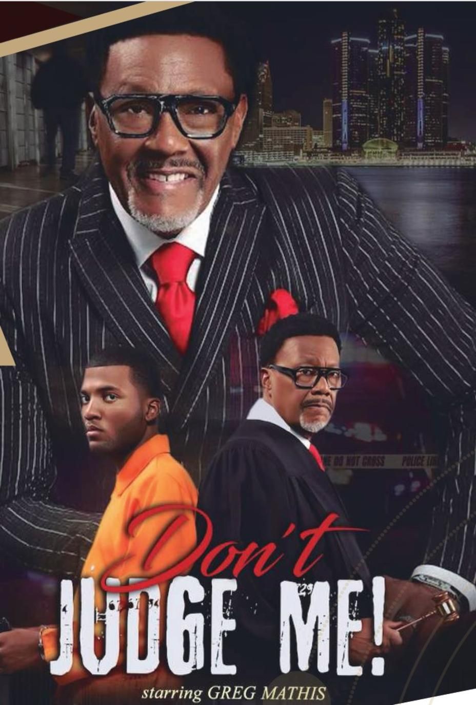 Don't Judge Me - Judge Mathis at Music Hall Center - Detroit