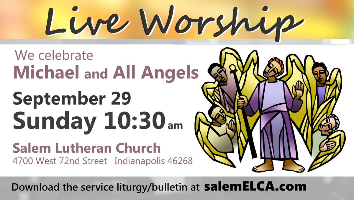 Celebrating MICHAEL AND ALL ANGELS - Fifth Sunday worhip at Salem