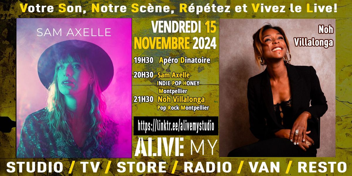 Noh Villalonga - Sam Axelle - Soir\u00e9e NOTYOURLIVE