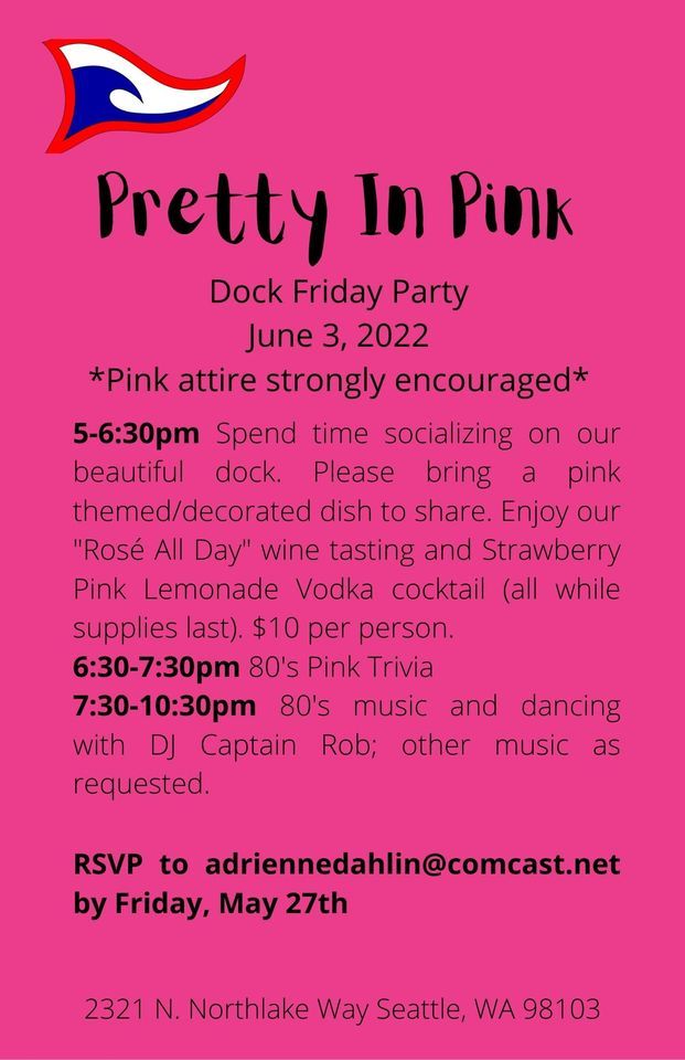 Pretty in Pink Dock Friday (Members & Invited Guests Only)