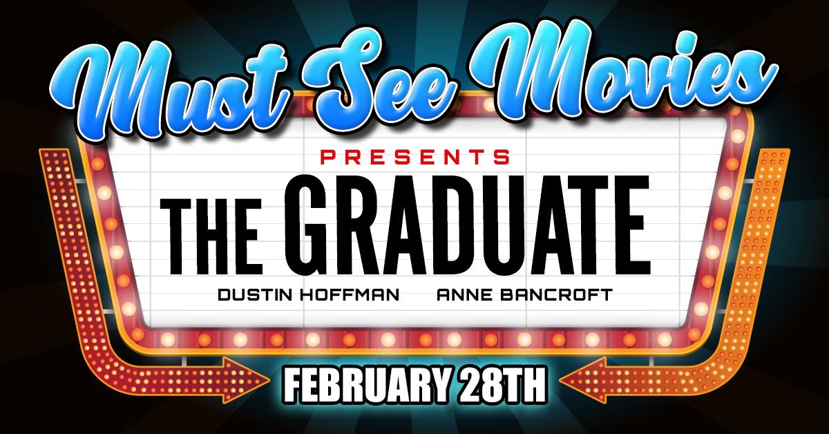 Must See Movies - The Graduate