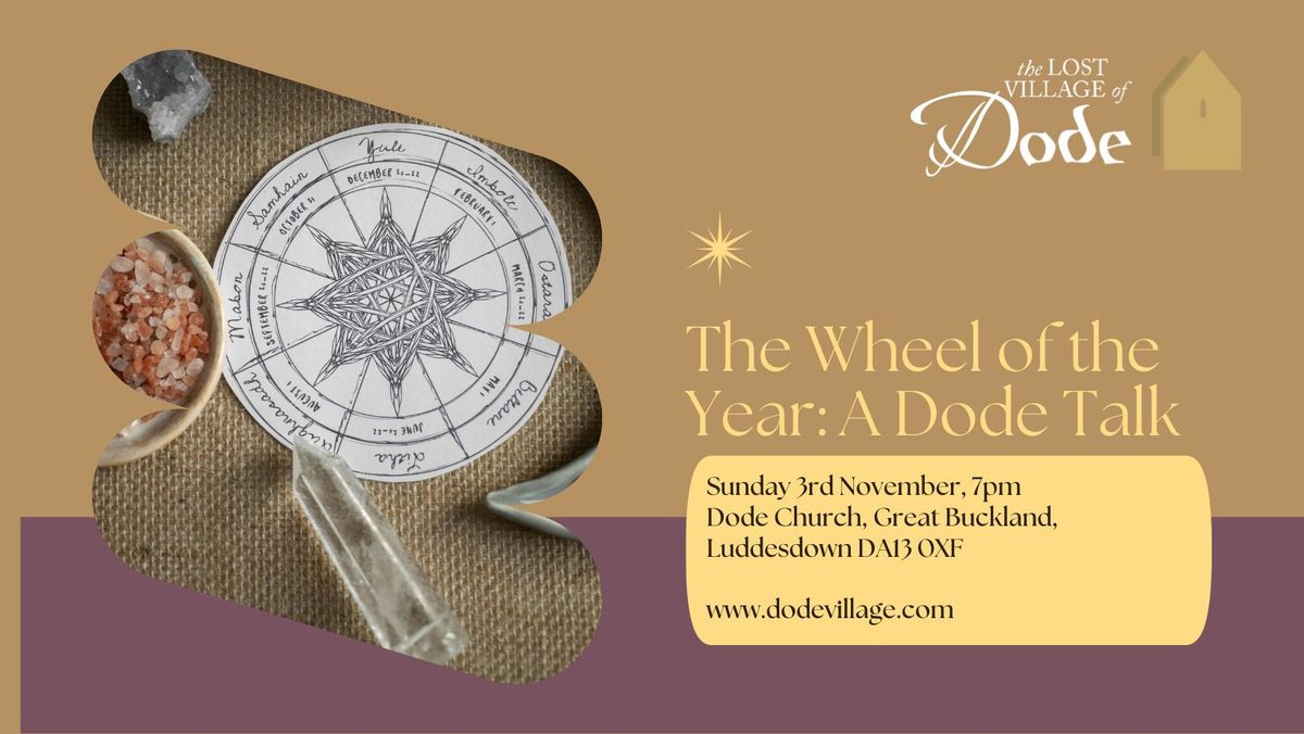 The Wheel of the Year - Dode Talk