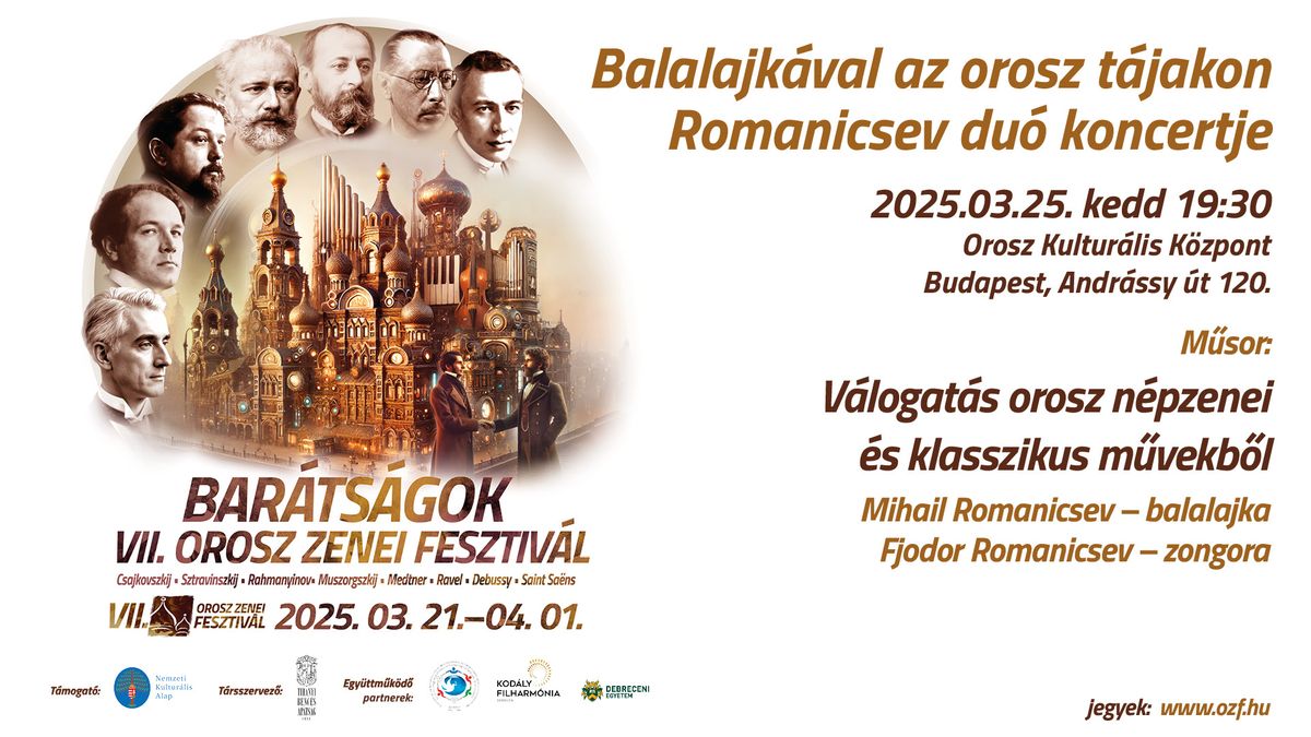 Balalajk\u00e1val az orosz t\u00e1jakon  - Romanicsev du\u00f3 koncertje