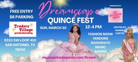 Dreamscape Quince Fest