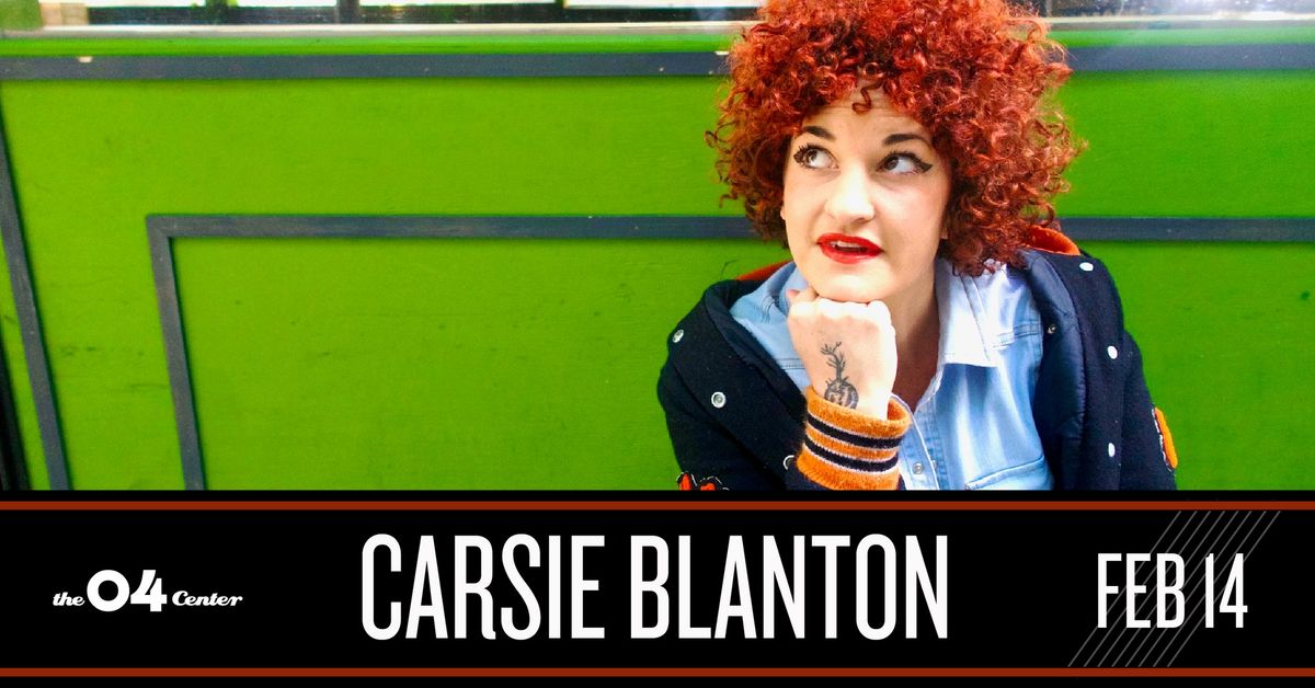 Carsie Blanton at The 04 Center | Austin