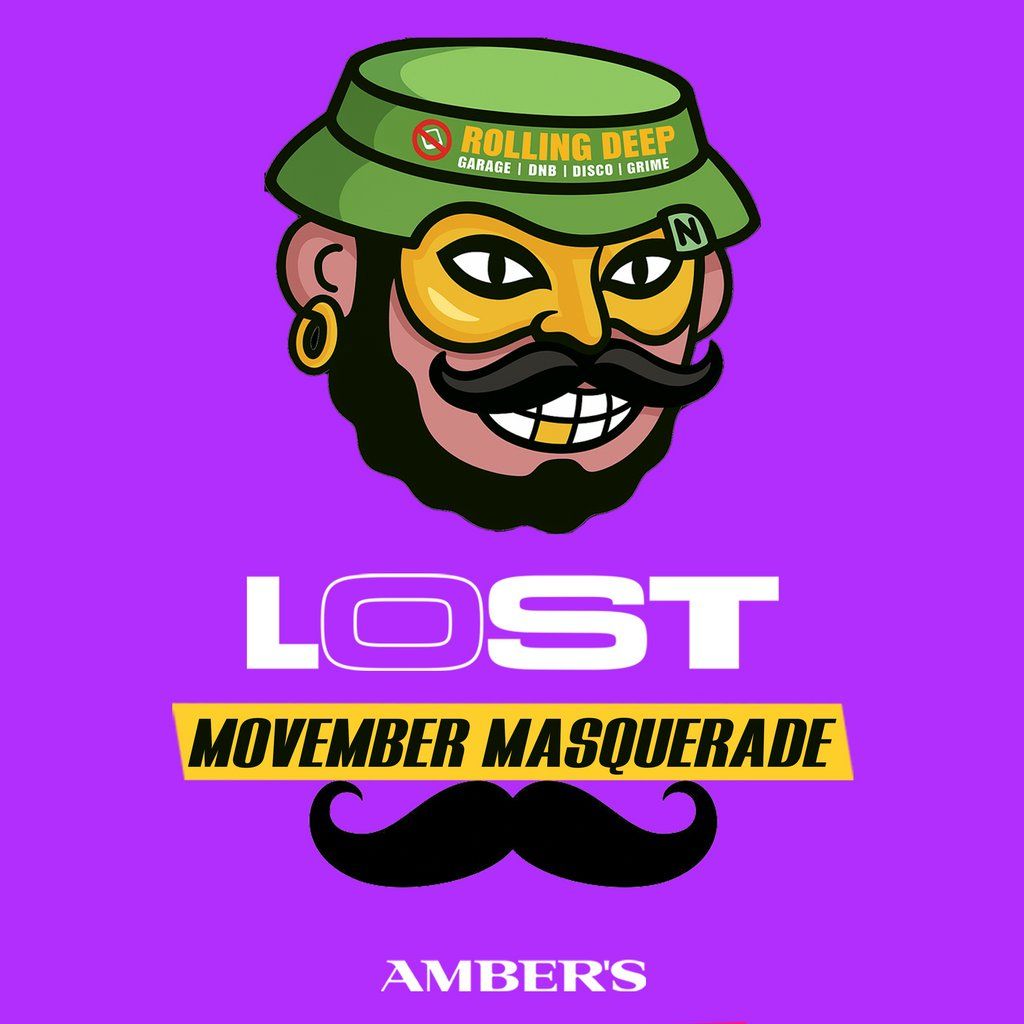 Lost Thursdays presents Movember Masquerade @ Ambers