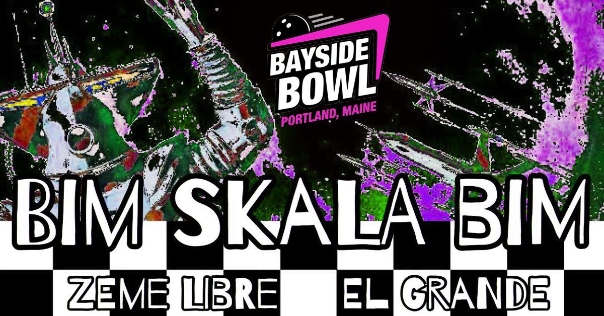 Bim Skala Bim (40th Anniversary Tour) w\/s\/gs Zeme Libre & El Grande