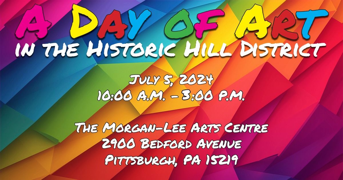 A Free Day of Art in the Historic Hill District