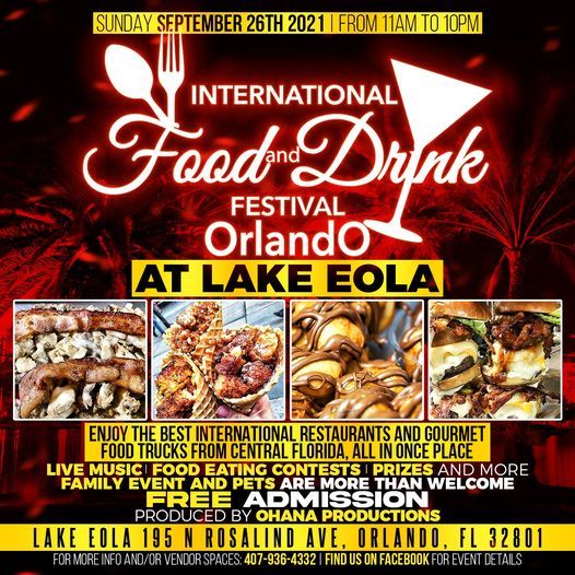 International Food And Drink Festival at Lake Eola Park 2021