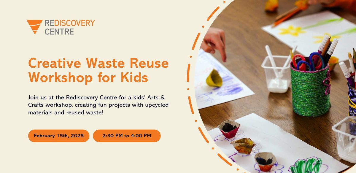 Creative Waste Reuse Workshop for Kids