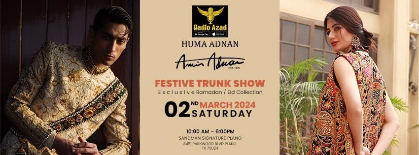 AMIR ADNAN \/ HUMA ADNAN EID POP UP COMING TO DALLAS  