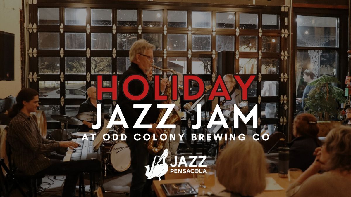 Holiday Jazz Jam at Odd Colony