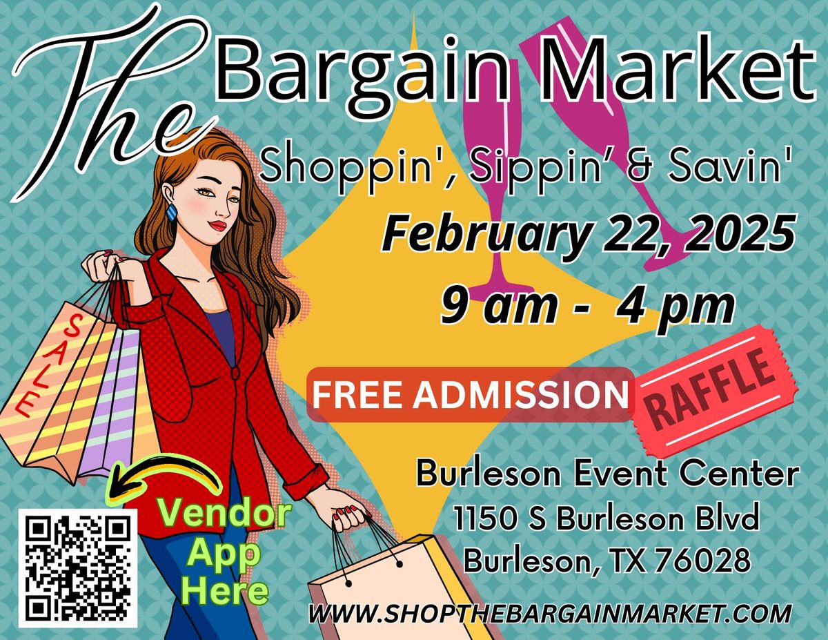 The Bargain Market Shoppin', Sippin' & Savin'