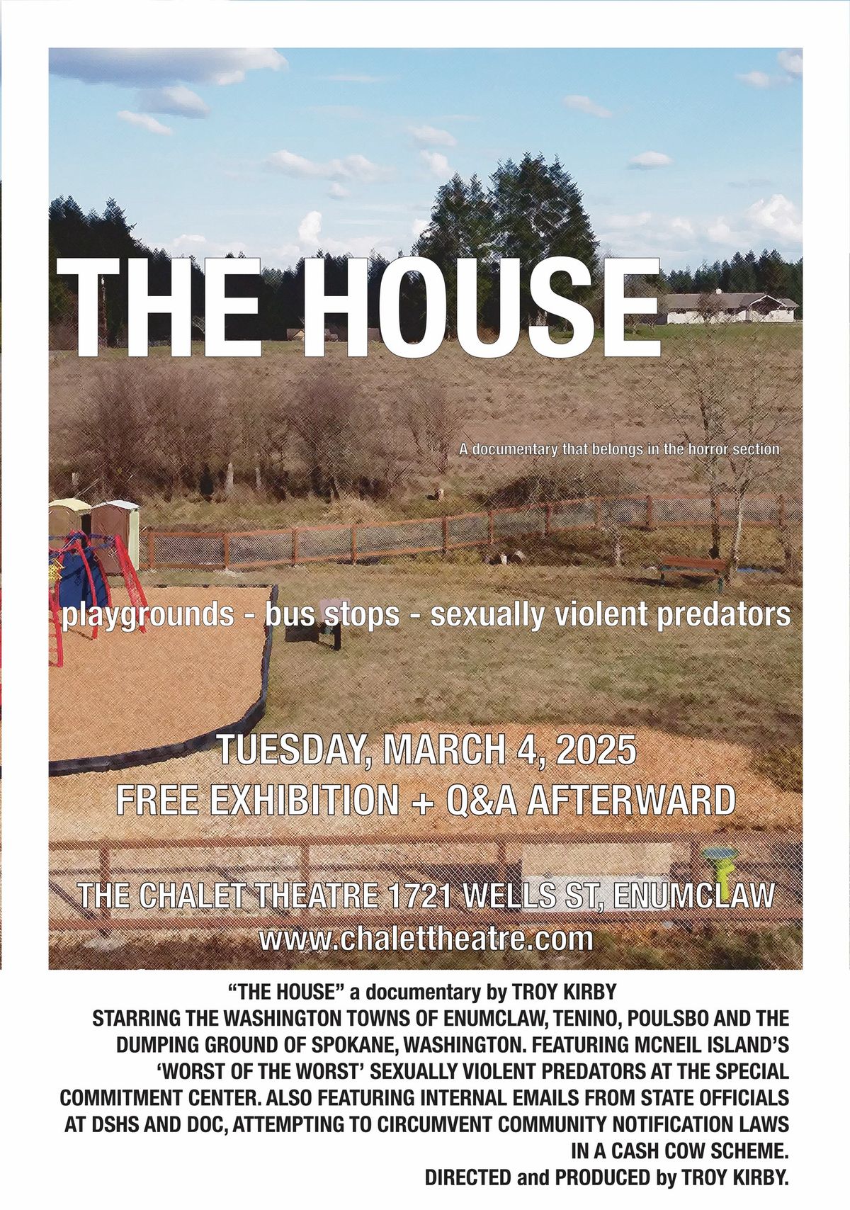  FREE - Film Screening of "The House" (including the house in Enumclaw)