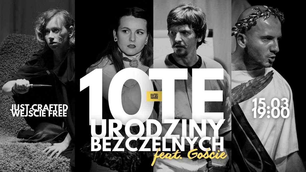 10-te urodziny Bezczelnych feat. Go\u015bcie