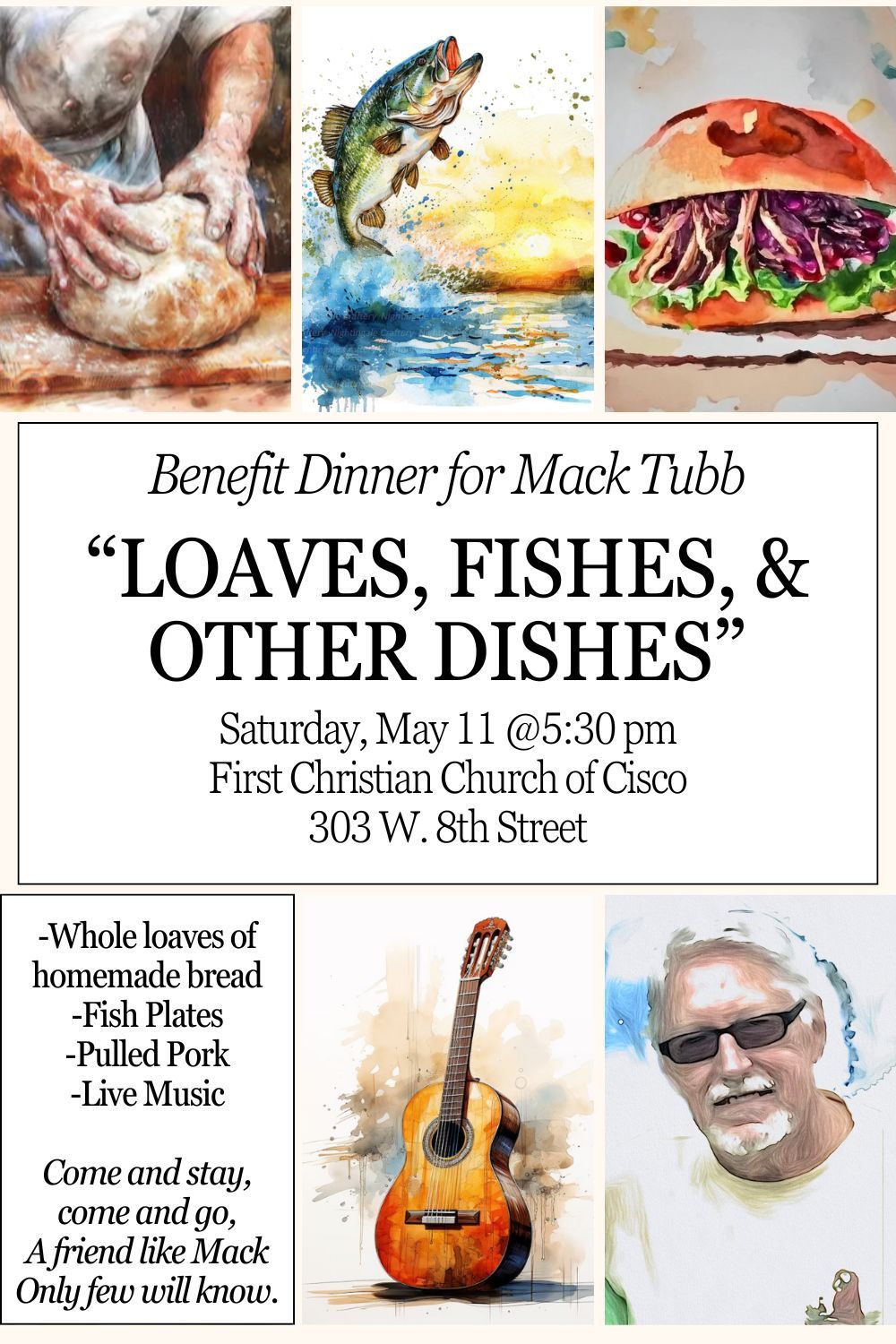 "Loaves, Fishes, & Other Dishes" - A Benefit Dinner for Mack Tubb