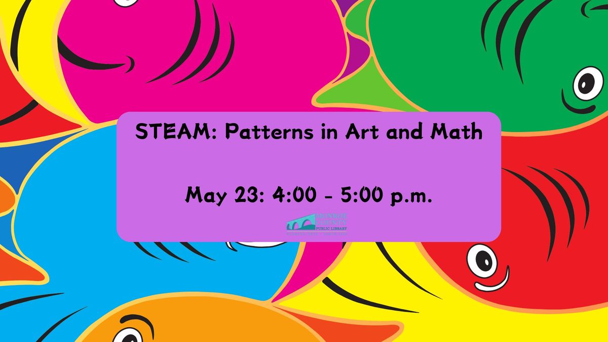 STEAM: Patterns in Art and Math