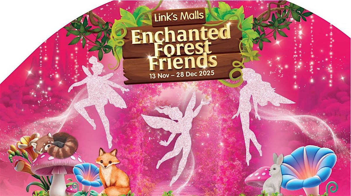 Step into an Enchanted Magical Fairyland at Link\u2019s Malls this Christmas
