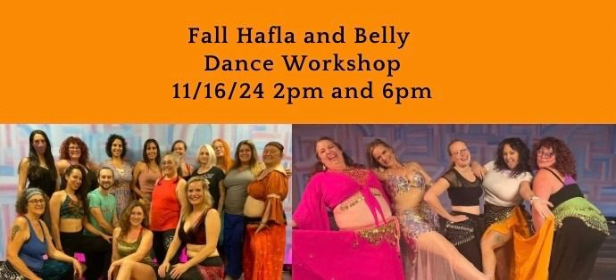 Hafla and Belly Dance Workshop 