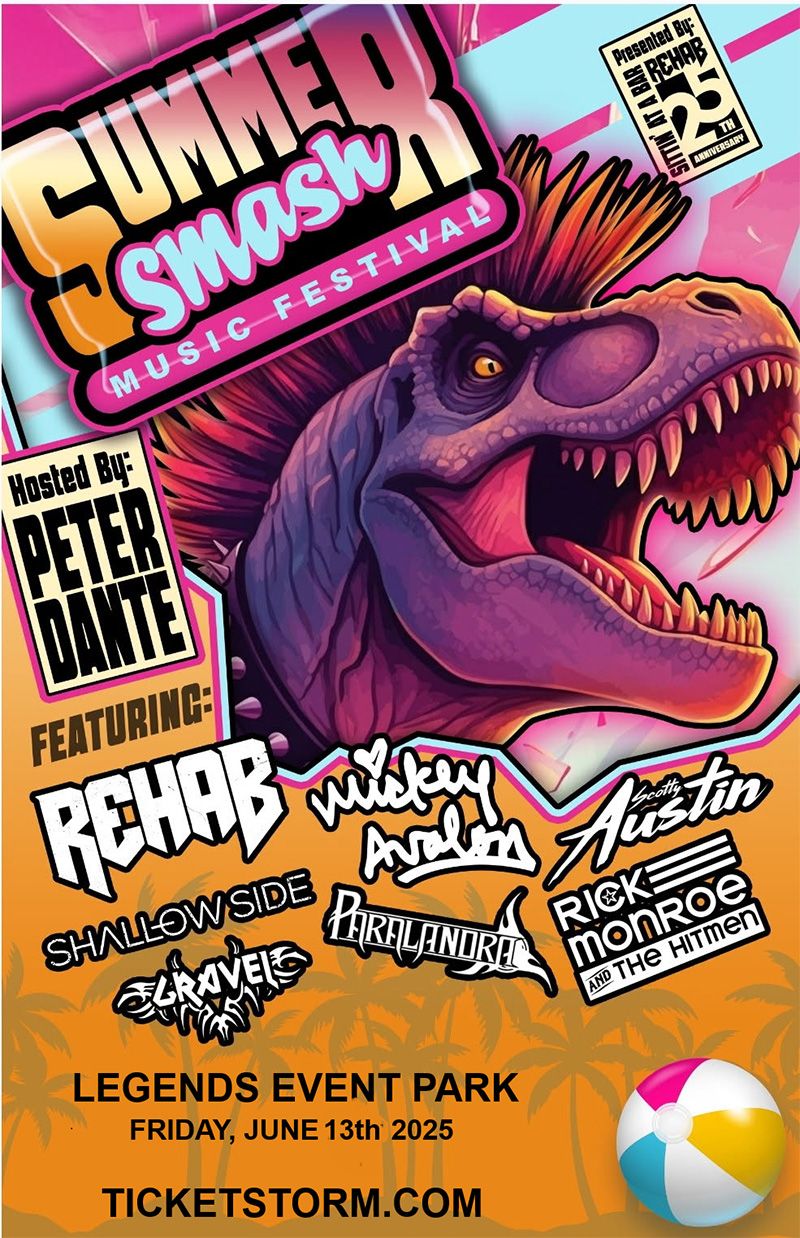 Summer Smash Music Festival: Rehab