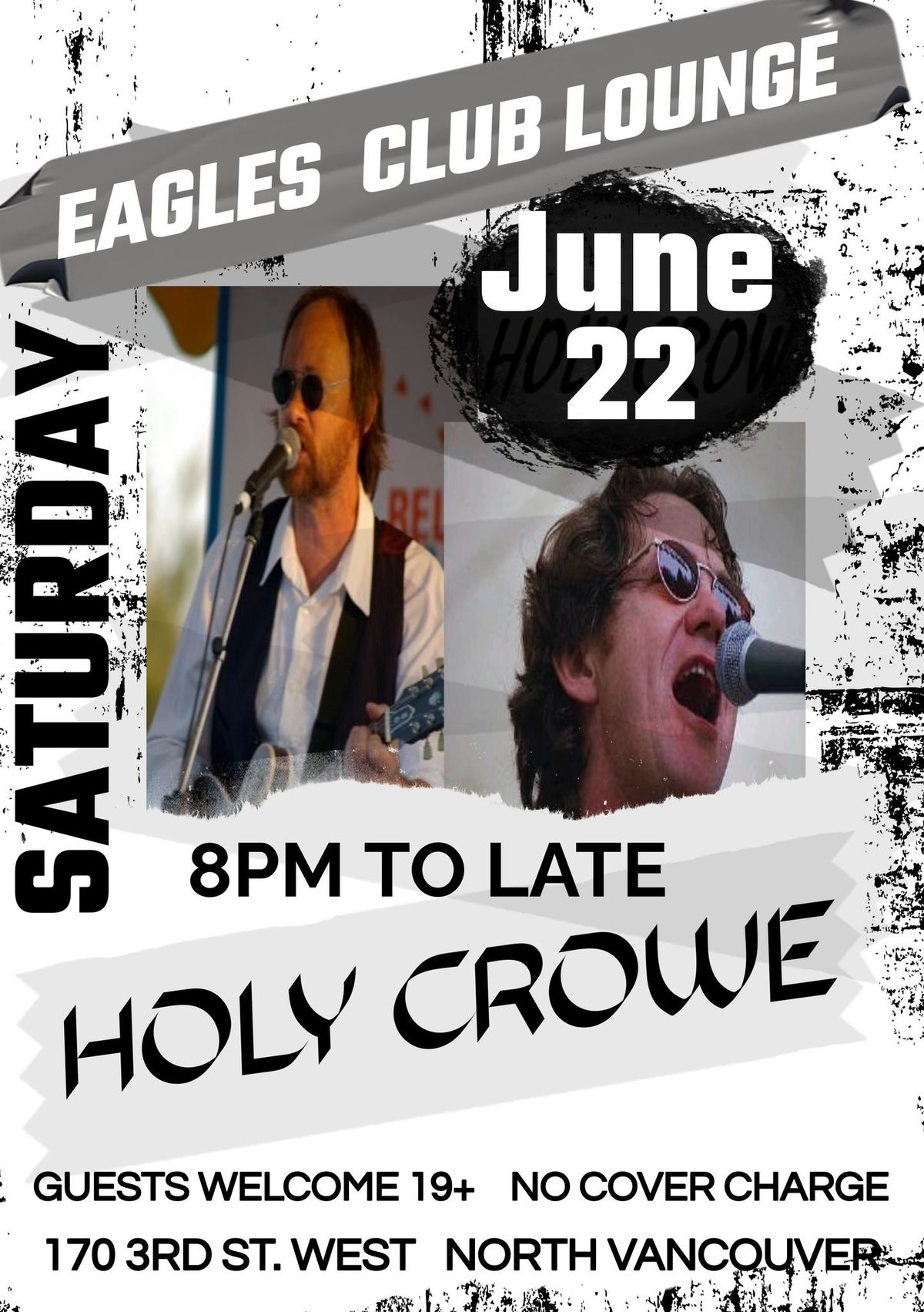 Holy Crowe  @ The Eagles Club