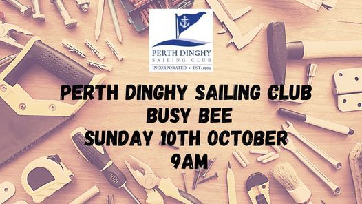 Busy Bee 2021 - Perth Dinghy Sailing Club