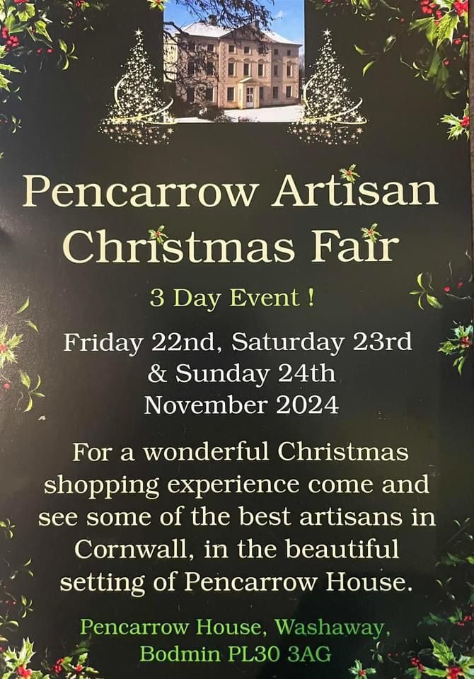 Pencarrow House 3 Day Artisan Christmas Fayre