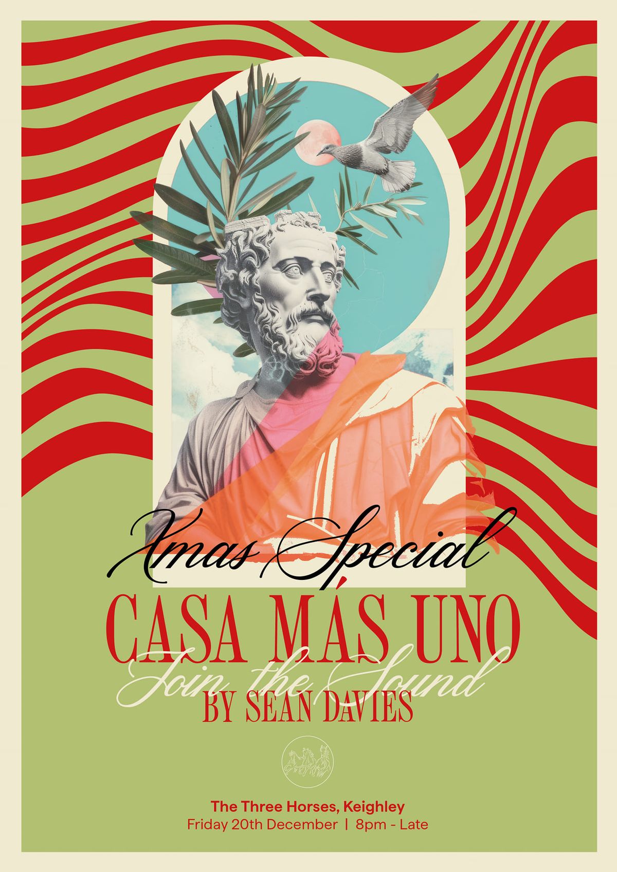 SEAN DAVIES PRESENTS CASA MAS UNO @ THE THREE HORSES