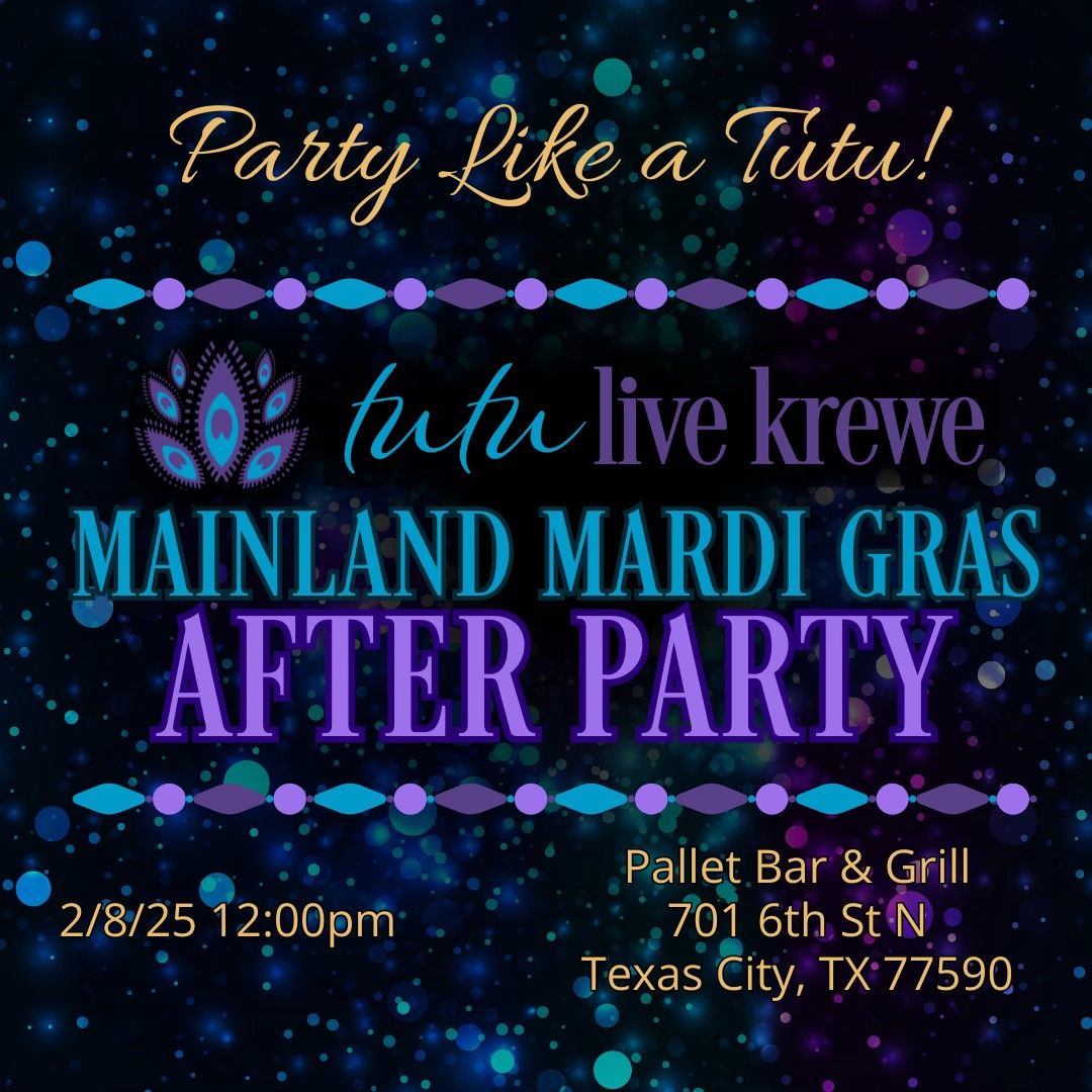 Tutu Live Krewe Mainland Mardi Gras After Party