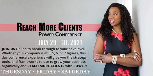 Reach More Clients Power Conference
