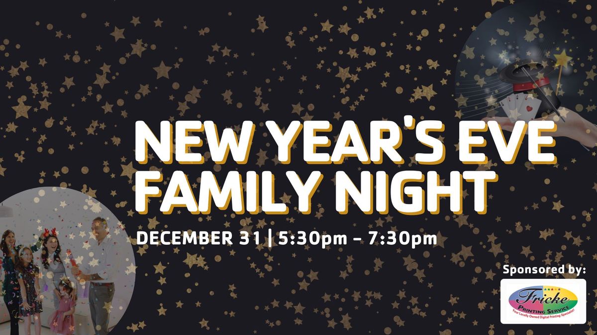 New Year's Eve Family Night