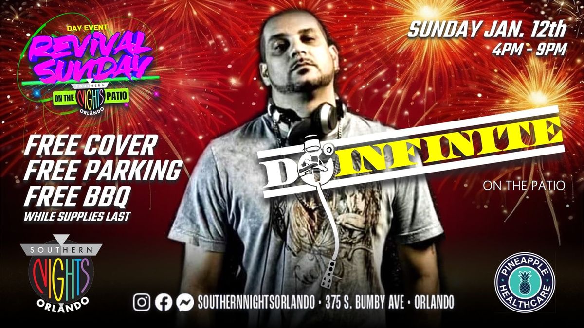 Dj Infinite at Revival Sunday Fundays