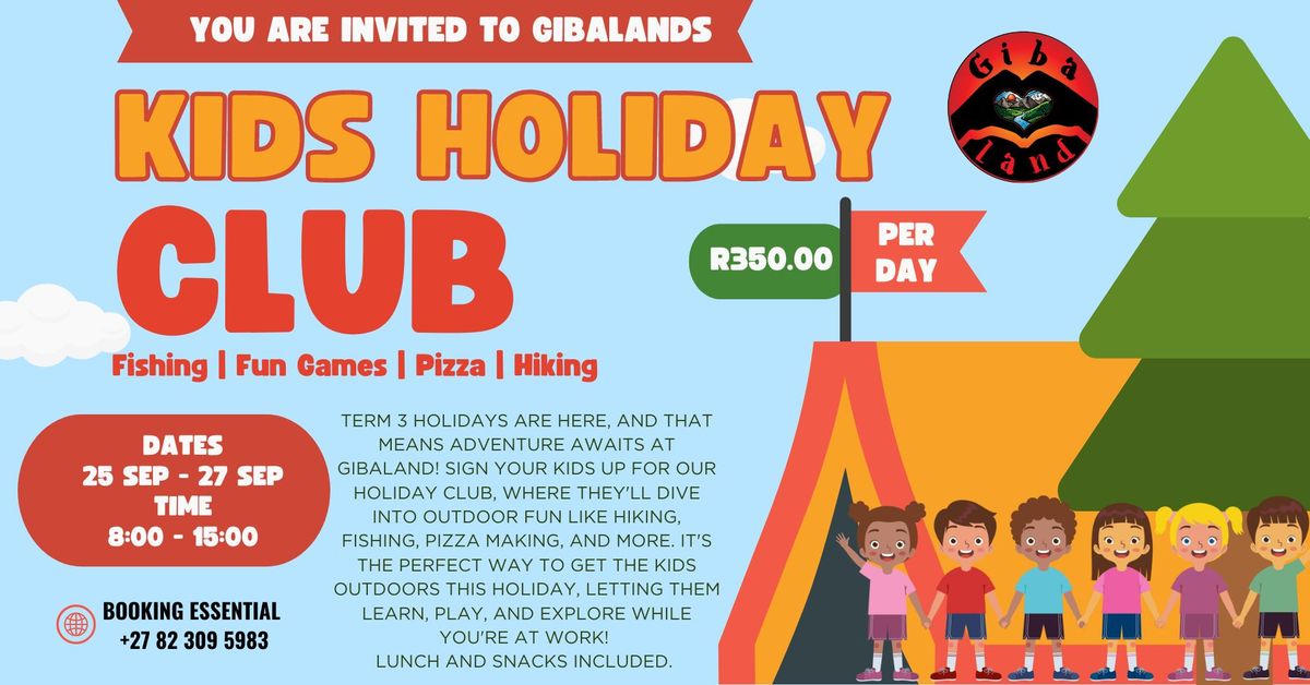 Gibaland's Term 3 Kids Holiday Club 