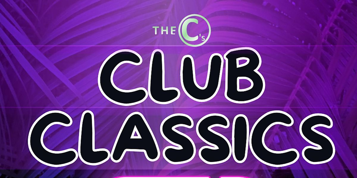*Club classics with Dj Mikey B (Non-Members tickets)