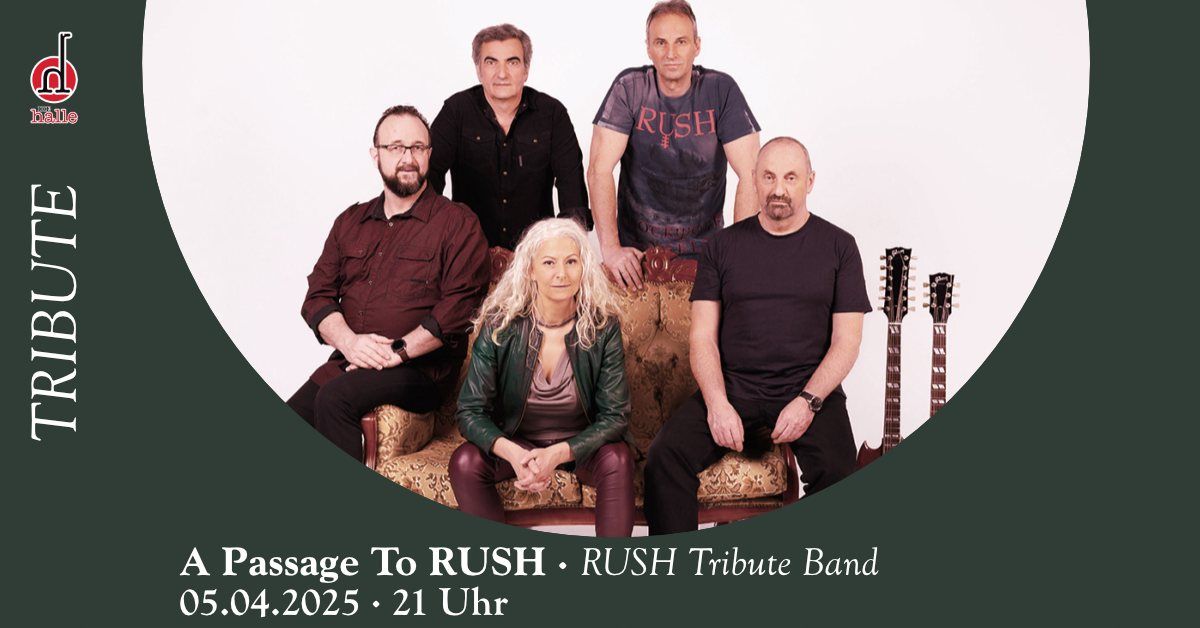 A Passage To RUSH - RUSH Tribute Band