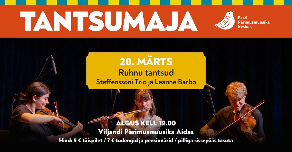 TANTSUMAJA: Ruhnu tantsud